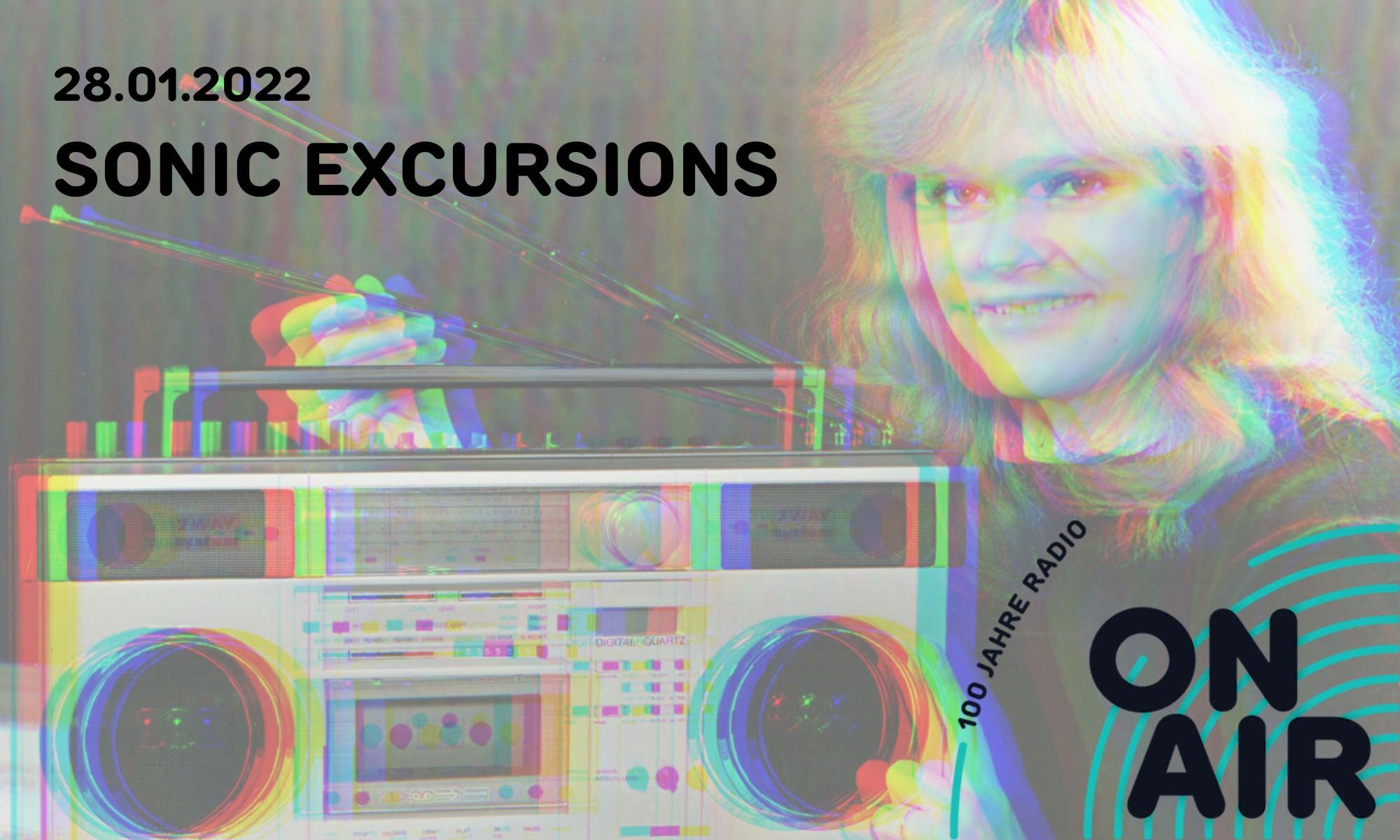 #Sonic Excursions III: On Air. 100 Jahre Radio