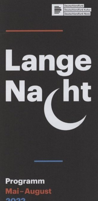 Die Lange Nacht im Deutschlandfunk | Eine Rundfunksendung für Nachteulen, auch zum Nachhören