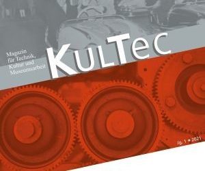 KULTEC – Magazin für Technik, Kultur und Museumsarbeit des TECHNOSEUM Mannheim