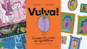 Keyvisual für die Veranstaltung mit Cover des Buchs Vulva! von Nadine Beck und Rosa Schilling